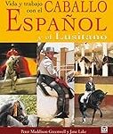 Comparativa de la Excelencia: Análisis de los Mejores Productos de Hípica para Caballos Lusitanos y Españoles