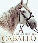 Top 10 Libros de Caballos: Análisis Comparativo de las Mejores Lecturas para Apasionados de la Hípica